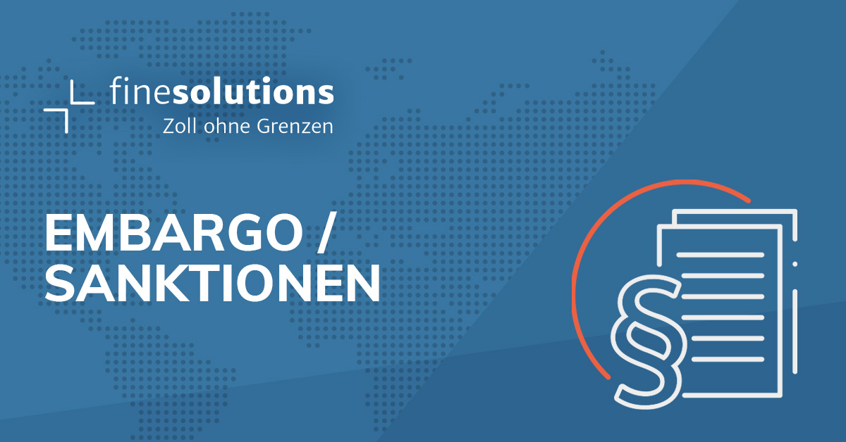 Embargo und Sanktionen verstehen und einhalten