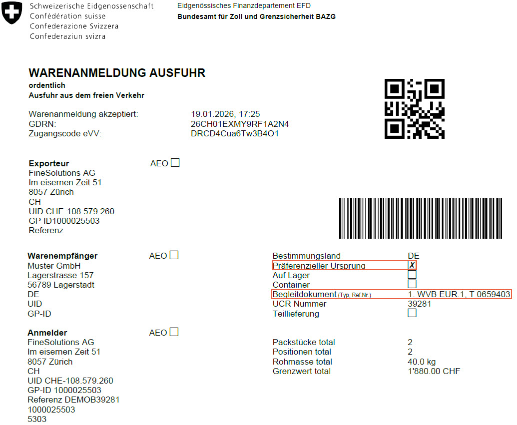 Warenanmeldung Ausfuhr mit gesetztem Kennzeichen bei präferenziellem Ursprung und Angabe der EUR.1-Nummer bei Begleitdokument